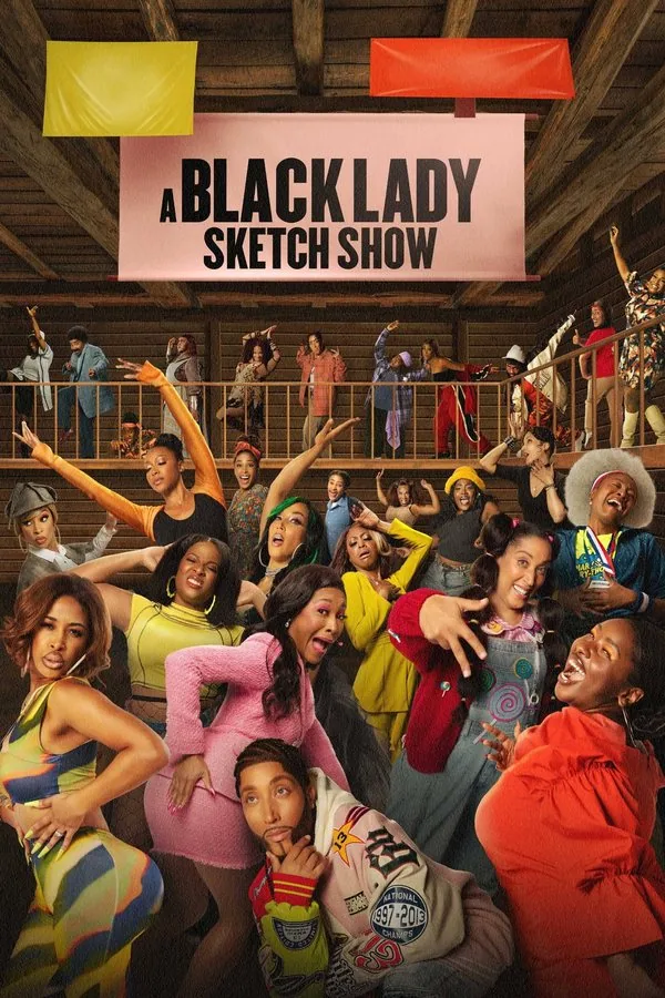 A Black Lady Sketch Show poster